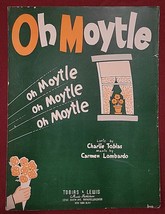 Vtg 1945 Sheet Music - &quot;Oh Moytle&quot; - by Tobias &amp; Lombardo - £5.30 GBP
