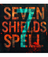 50x -200X FULL COVEN SEVEN SHIELDS PROTECTION HIGHER MAGICK WITCH CASSIA4 - $77.77+