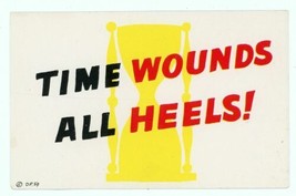Time Wounds All Heels Comic Postcard Vintage Comic Saying - £12.50 GBP