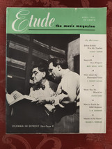 Rare ETUDE music Magazine April 1951 Zoltan Kodaly - £17.08 GBP