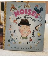 NOISES AND MR. FLIBBERTY-JIB ~ Little Golden Book, Eloise Wilkin Very Go... - £11.67 GBP