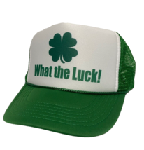 Funny St Patricks Day Hat What the Luck! Trucker Hat Adjustable Green Party time - £14.12 GBP