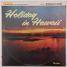 Harry Kaapuni - Holiday In Hawaii - 1957 Stereo 12&quot; LP Vinyl Record OSL-123 - $12.33