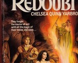 To The High Redoubt by Chelsea Quinn Yarbro / 1985 Popular Library Fantasy - $1.13