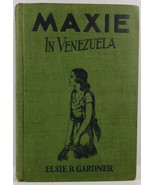 Maxie in Venezuela by Elsie Bell Gardner 1932  - $16.45 CAD