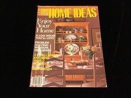 1001 Home Ideas Magazines January 1990 A Log House You’ll Love - £7.07 GBP