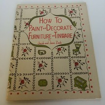 How to Paint and Decorate Furniture Tinware Book Tole Painting Decorativ... - $13.99