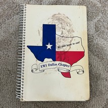 We Still Have to Eat! EWI Dallas Chapter Ways and Means Committee Cookbook 1988 - £9.76 GBP