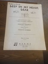 Deep In My Heart, Dear (sheet music) in F - $6.00