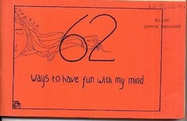 62 Ways to Have Fun With My Mind 1976 Creativity &amp; Thinking Skills - £19.84 GBP