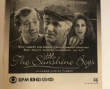 Sunshine Boys Print Ad Vintage Woody Allen Peter Falk Sarah Jessica Park... - £4.66 GBP