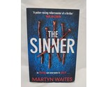 The Sinner Martyn Waites Paperback Novel - $31.67