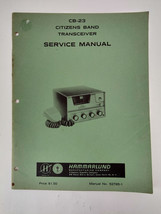 Hammarlund CB-23 Citizens Band Transceiver Service Manual #52785-1 Vtg Rare - $69.99