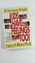 Kids Have Feelings Too! by Wright, H. Norman hardcover 1993  - £4.66 GBP