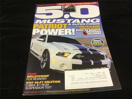 5.0 Mustang &amp; Super Fords Magazine April 2010 Patriot Power! - £9.79 GBP