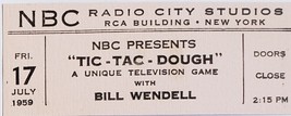 Tic Tac Dough w/ Bill Wendell NBC Radio City Studio Ticket Stub July 17 1959 - £15.91 GBP