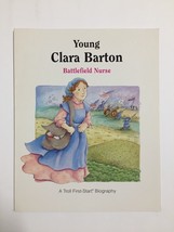 First-Start Biography Ser.: Young Clara Barton : Battlefield Nurse by Sarah Alco - £1.83 GBP