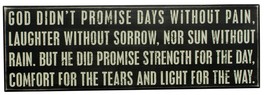 Primitive Wood Box  Sign 15889 God Didn&#39;t Promise Days without Pain - £27.37 GBP