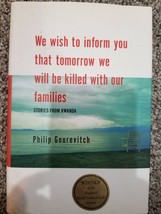 We Wish to Inform You That Tomorrow We Will be Killed With Our Families: Stories - £3.83 GBP
