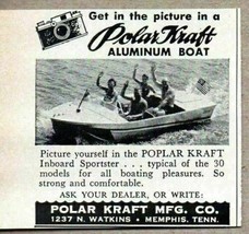 1957 Print Ad Polar Kraft Inboard Sportster Aluminum Boats Memphis,TN - $8.37