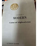 Un Catálogo De Moderno Monedas De Afganistán Por Hamidi,Hakim 1967 Con P... - $67.92
