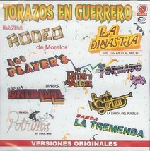 Torazos En Tierra Caliente [Audio CD] LA DINASTIA DE TUZANTLA; LOS PLAYE... - $7.91