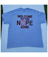 Welcome To The Nope Zone Men&#39;s T-Shirt Heather Gray Size XL - $15.07 CAD