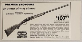 1967 Print Ad Premier Regent Model Shotguns Made in Brooklyn,New York - £8.15 GBP