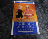 Pioneer Family Set of 4 Dolls Volume 3 Book 19 - $2.99