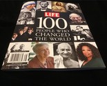 Life Magazine Special Edition 100 People Who Changed the World - $12.00