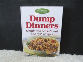 2014 Dump Dinners, Simple and Sensational By Publication Intl, Hardback Book - £5.28 GBP