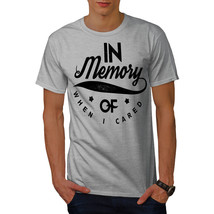 Wellcoda Memory When I Cared Mens T-shirt, Funny Graphic Design Printed Tee - £14.63 GBP+