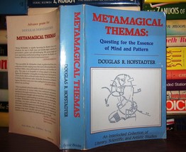 Hofstadter, Douglas R. METAMAGICAL THEMAS Questing for the Essence of Mind and P - £41.42 GBP