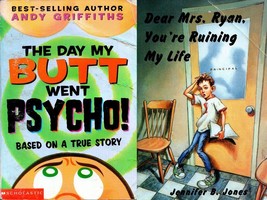 2 Lot Children Books 4-8 Day My Butt Went Psycho Mrs Ryan You’re Ruining My Life - £3.85 GBP