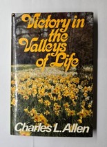 Victory In The Valley Of Life Charles L. Allen 1981 Paperback  - £7.08 GBP