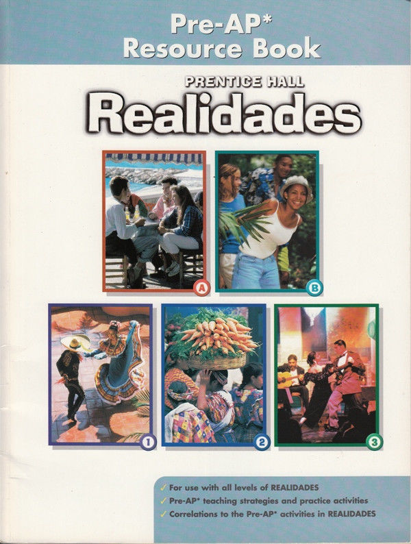 PRENTICE HALL REALIDADES: PRE-AP RESOURCE BOOK - NEW! - $9.98