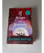 Of Hoaxes and Homicide - Anastasia Hastings (PB, 2023) Brand New ARC 1/3... - £18.76 GBP