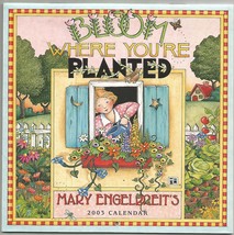 2003 Mary Engelbreit&#39;s Bloom Where You&#39;re Planted 7&quot;x7&quot; Calendar - £11.99 GBP