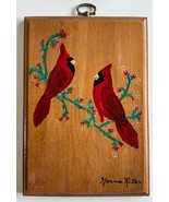 2 Red Cardinals on Holly Branches Painting on Wood Board by Norma Ritter... - $44.54