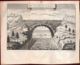 1749 Pont Volant Kirker Chedel Copperplate Engraving China Bridge River - £47.33 GBP