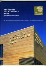 Deutsches Auswanderer Haus The Book to the German Emigration Center - £39.46 GBP