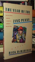 Demarinis, Rick The Year Of The Zinc Penny 1st Edition Thus 1st Printing - £35.87 GBP