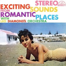 Leo Diamond And His Orchestra: Exciting Sounds From Romantic Places [Vinyl] [Vin - £23.35 GBP