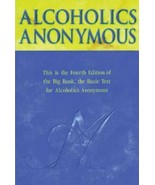 ALCOHOLICS ANONYMOUS Big Book Fourth Edition Hardcover Very Good - $8.90