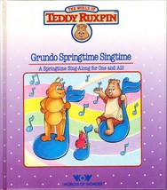 VINTAGE 1985 World of Teddy Ruxpin Grundo Springtime Singtime Hardcover Book - £11.60 GBP