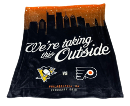 Philadelphia Flyers Pittsburgh We’re Taking This Outside Fleece Throw Blanket - £44.36 GBP
