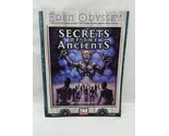 Eden Odyssey Secrets Of The Ancients Dnd D20 System Sourcebook - £17.84 GBP