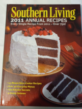 Southern Living 2011 Annual Recipes: Every Single Recipe from 2011 --HB - GOOD - $5.94