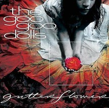 Goo Goo Dolls : Gutterflower CD (2002) Pre-Owned - $15.20