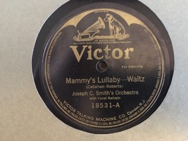 Joseph Smith Mammy&#39;s Lullaby / Sweet Hawaiian Moonlight 10&quot; 78 Victor 18... - $5.89